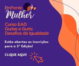 Curso EAD Gurias e Guris: Desafios da Igualdade_3ª edição_inscrições abertas