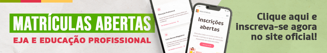 Banner verde e cinza com o texto "MATRÍCULAS ABERTAS – EJA E EDUCAÇÃO PROFISSIONAL" . À direita na imagem, está um celular com a tela de "Inscrições abertas", acompanhado da frase "Clique aqui e inscreva-se agora no site oficial!".