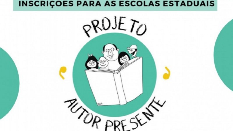 Cartaz onde está escrito "Projeto Autor Presente - Inscrições para as escolas estaduais"