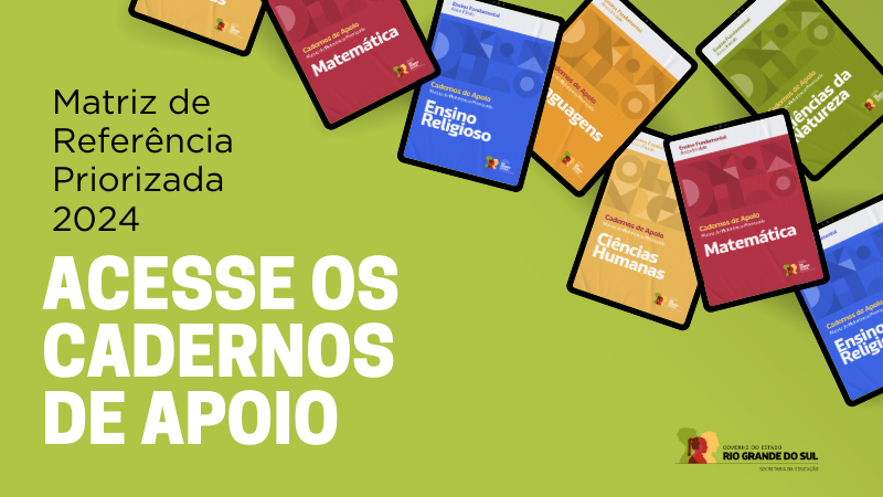 Card com fundo verde e imagens das capas dos Cadernos de Apoio da Matriz de Referência Priorizada 2024