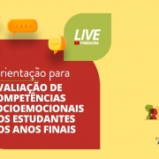 Card sobre Orientação para Avaliação de Competências dos Estudantes dos Anos Finais.