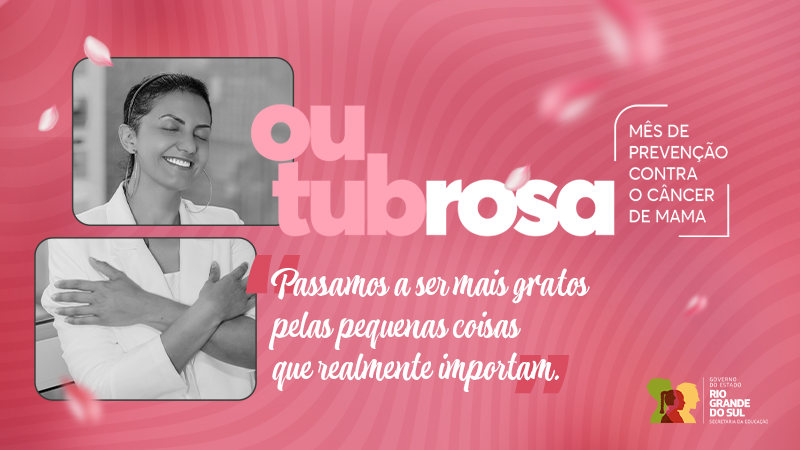 Card em tons róseos, alusivo ao mês do Outubro Rosa, de prevenção contra o câncer de mama. 