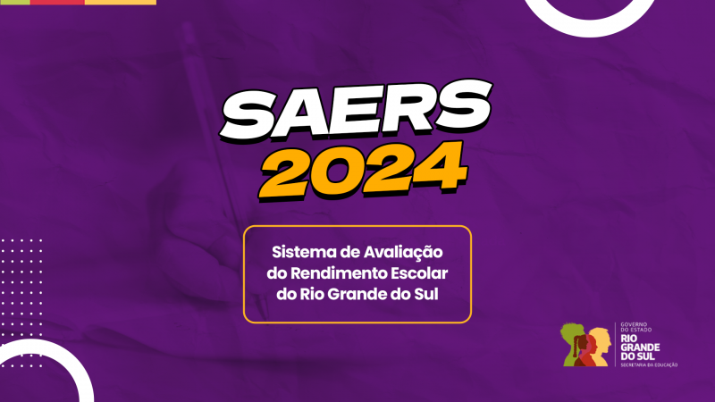 Card com fundo roxo, onde se lê SAERS 2024 no centro da imagem. 