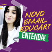 Card com fundo roxo e texto em letras grandes e coloridas, onde se lê a frase: Novo e-mail educar? Entenda