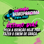 Arte colorida em verde e rosa com aviso: “Último dia! Peça a isenção hoje pra fazer o Enem de graça”. Campanha Mutirão Vamo Pra Cima Enem 2025, com logos da Secretaria da Educação e Governo do RS. Fundo com elementos gráficos modernos e megafone estilizado.