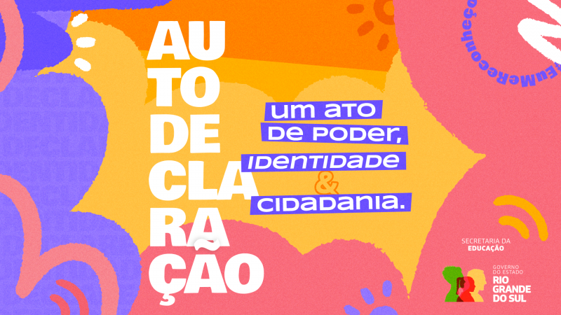 Campanha da Seduc incentiva a autodeclaração