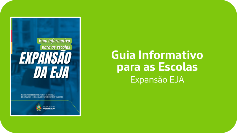 Banner Guia Informativo para as Escolas Expansão EJA