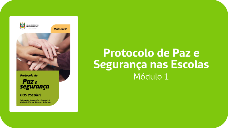 Banner Protocolo de Paz e Segurânça nas Escolas Módulo 01