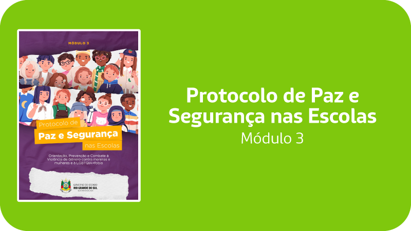 Banner Protocolo de Paz e Segurânça nas Escolas Módulo 03
